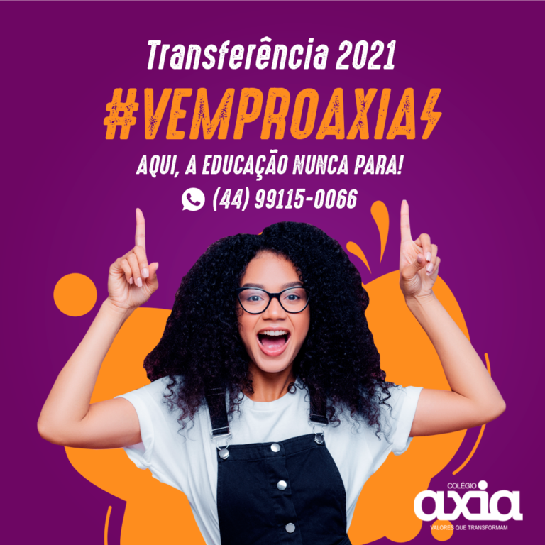 Read more about the article Transferência 2021 #VEMPROAXIA