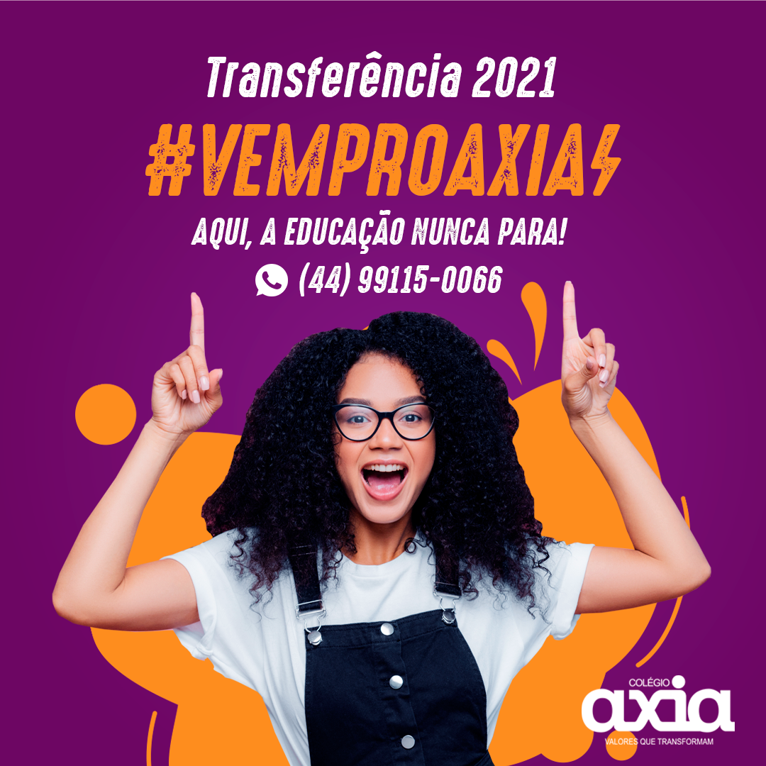 Transferência 2021 #VEMPROAXIA