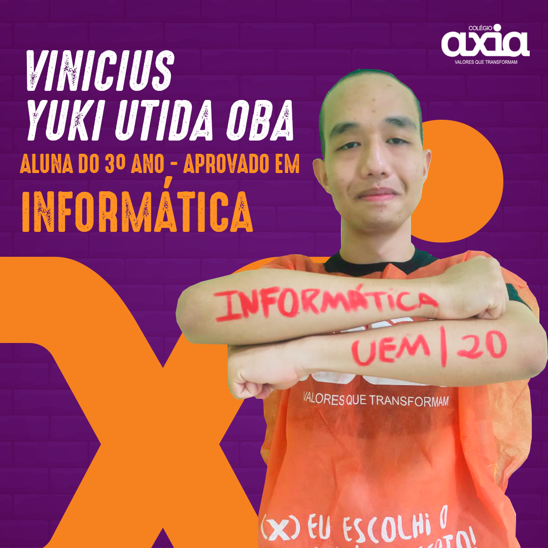 Read more about the article Vinicius Yuki Utida Oba – 3º Informática UEM