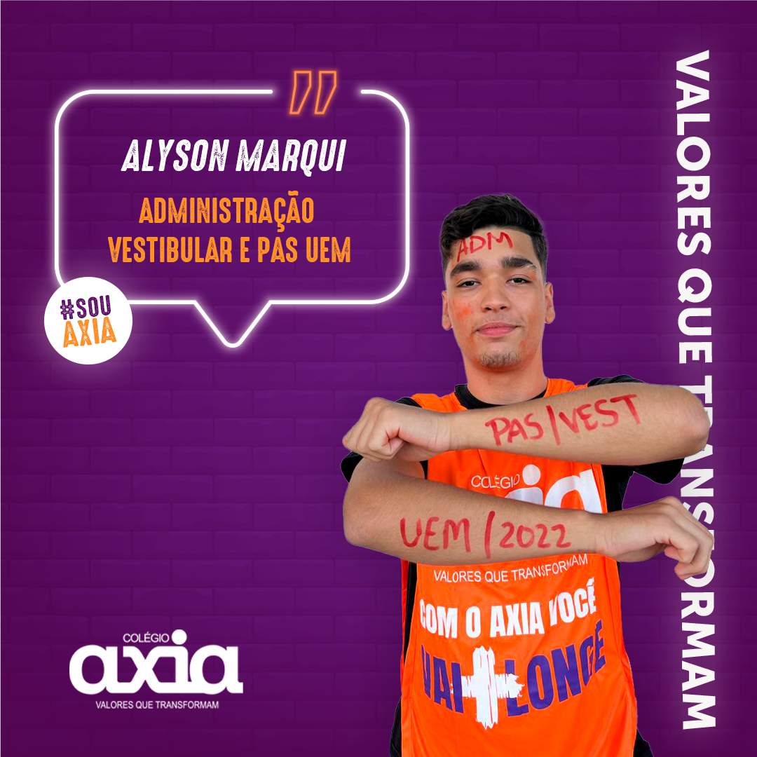 Read more about the article Alyson Marqui – Administração – VESTIBULAR | PAS -UEM