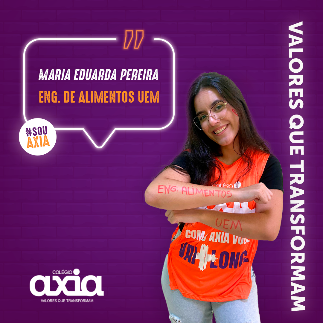 Read more about the article Maria Eduarda Pereira –  Eng. de Alimentos – UEM